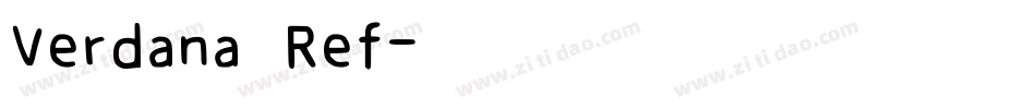 Verdana Ref字体转换